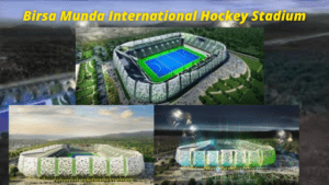 Birsa Munda International Hockey Stadium.!!!Read More to Know Facts About It.