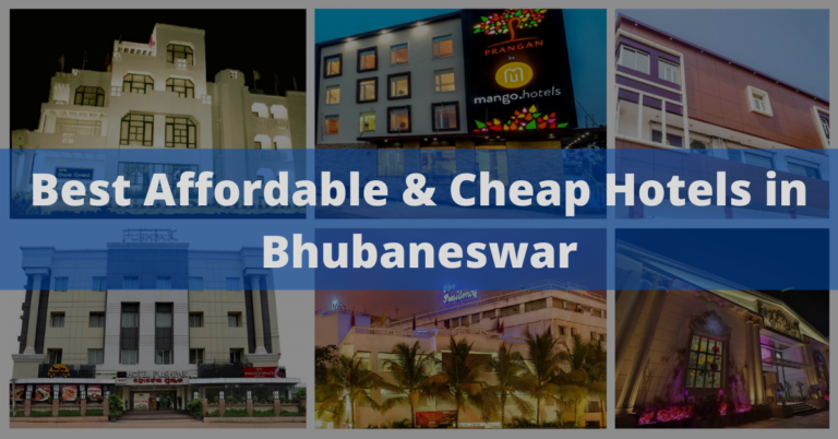 Best Affordable And  Cheap Hotels In Bhubaneswar-Get The Details