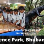 Science park of Bhubaneswar is the best place for learning and recreation.