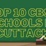 Top 10 CBSE Schools in Cuttack