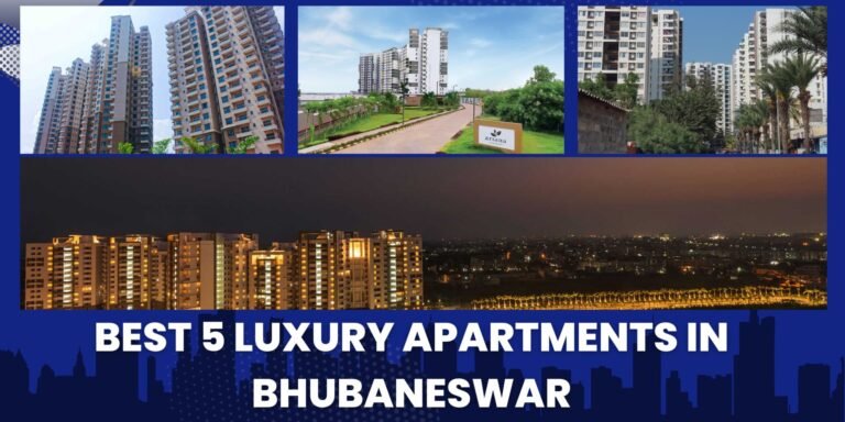 Best 5 Luxury Apartments In Bhubaneswar, Odisha