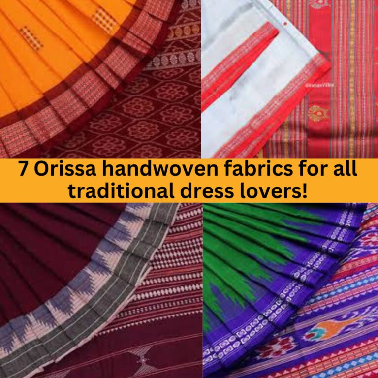 7 Odisha handwoven fabrics for all traditional saree lovers!
