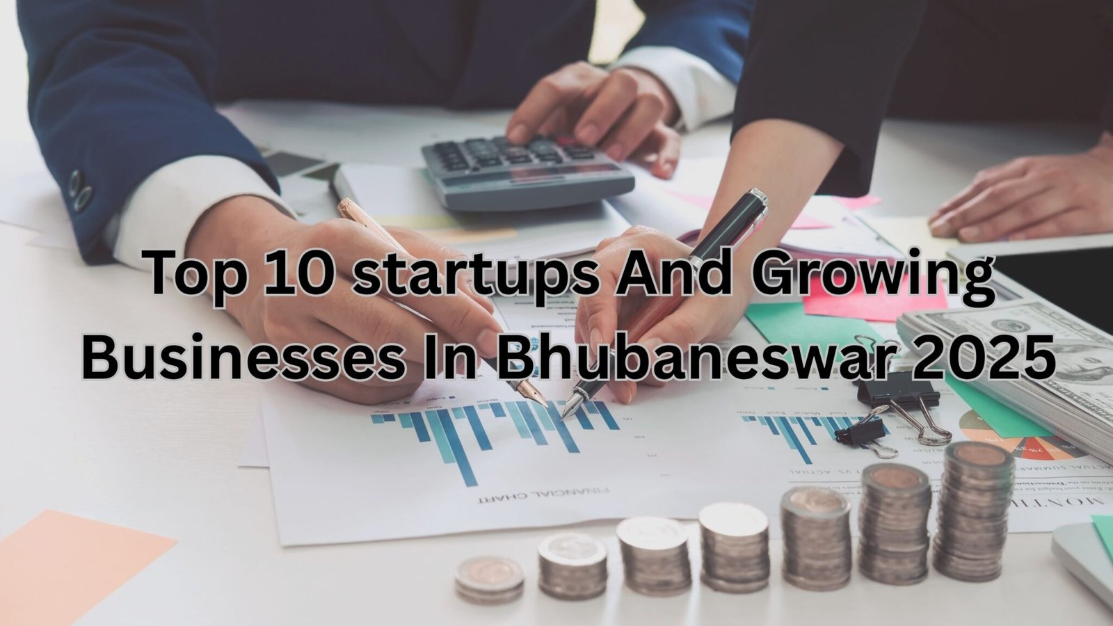 Top 10 Startups and Growing Businesses in Bhubaneswar – 2025 | eBhubaneswar