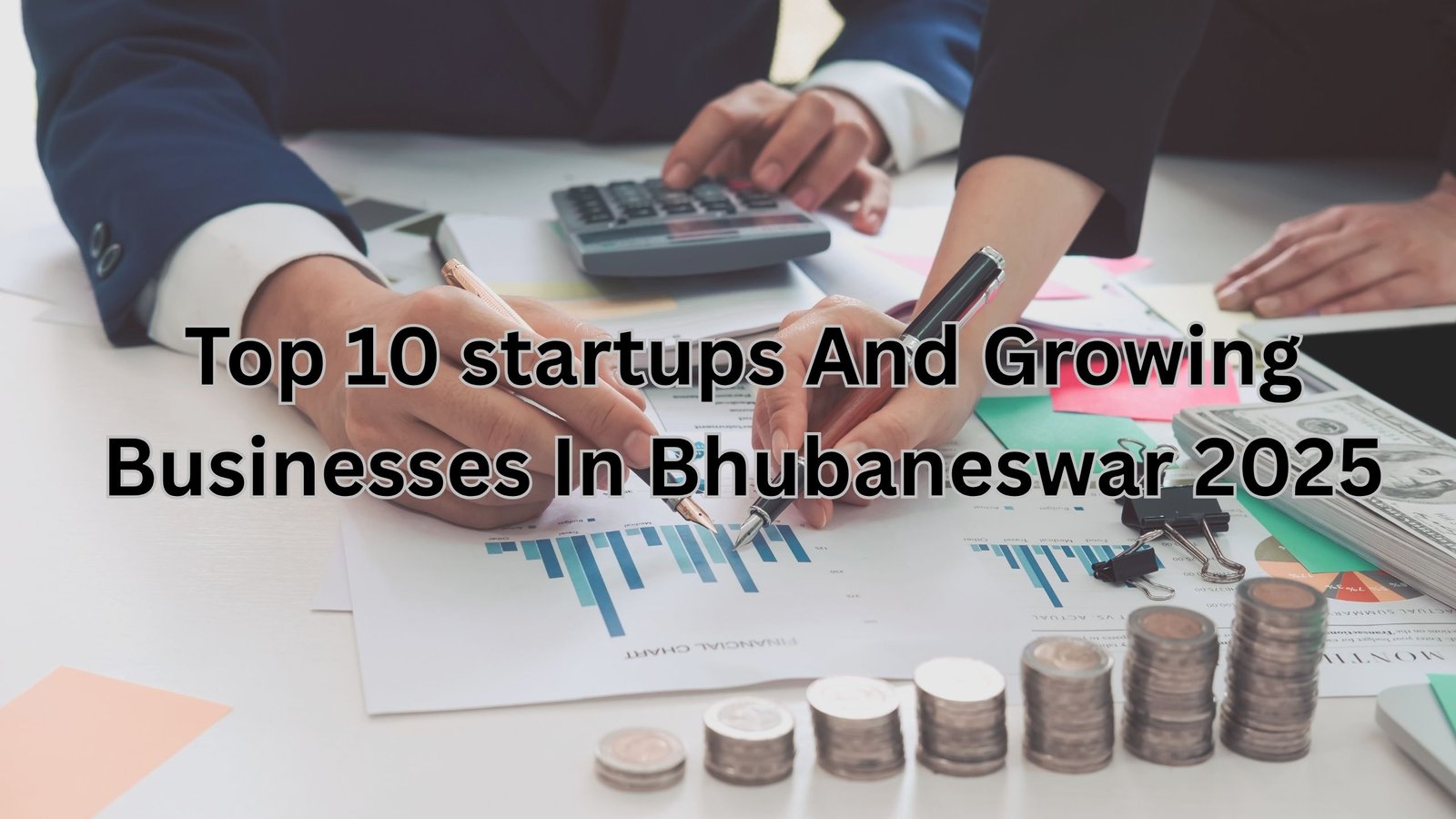 featured image for the article top 10 startups and growing businesses in bhubaneswar