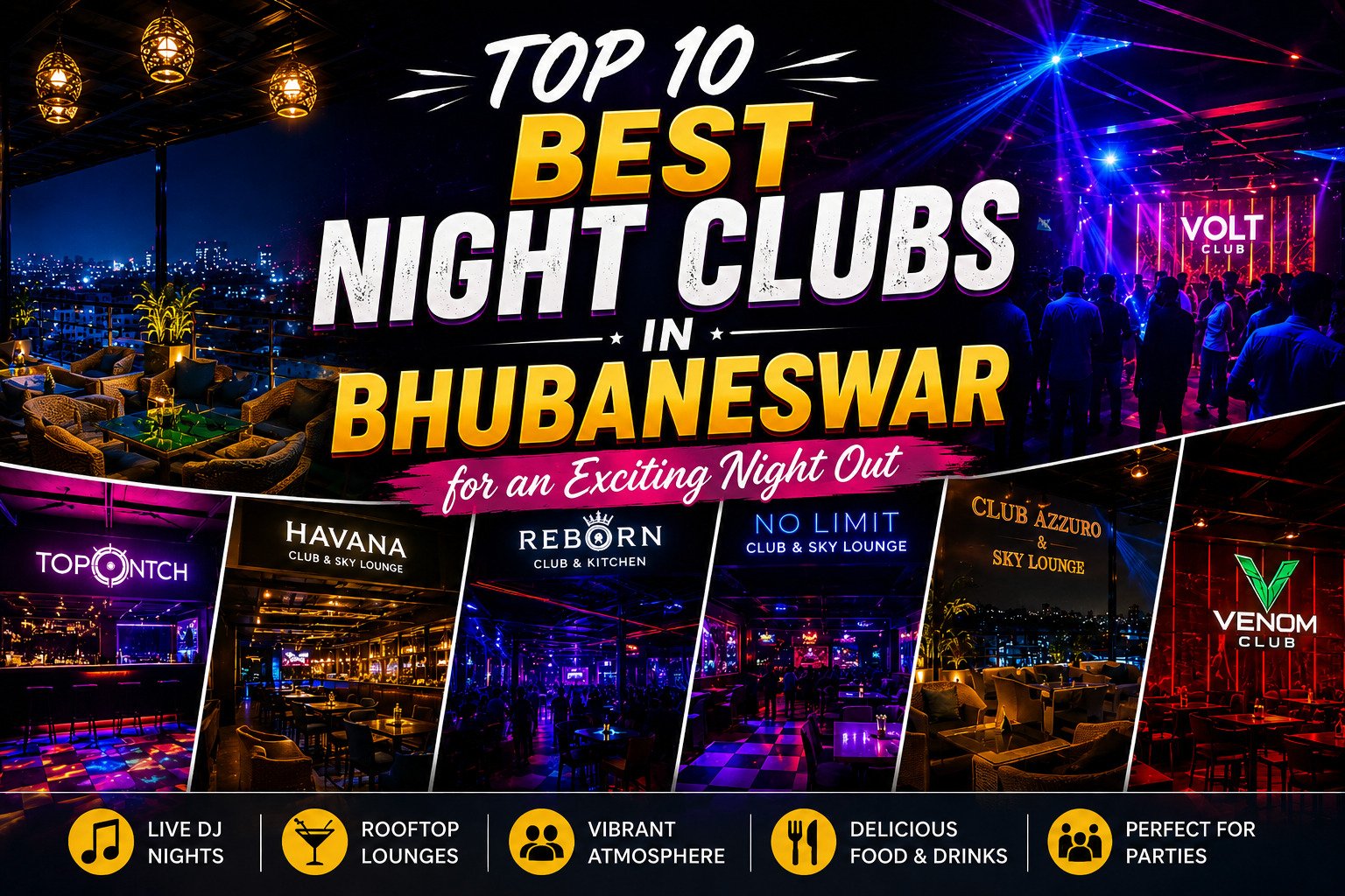 Top 10 Best Night Clubs in Bhubaneswar for an Exciting Night Out