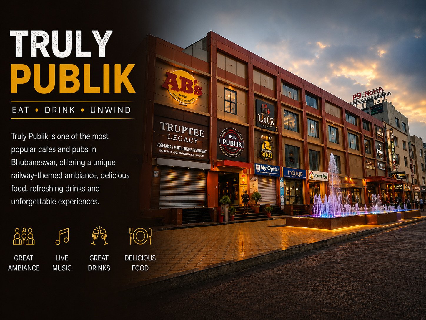 Truly Publik, Bhubaneswar